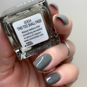 Nail Polish - This Too Shall Pass